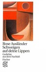 Schweigen auf deine Lippen - Rose Ausländer - 9783596111640
