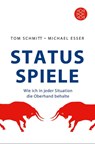 Status-Spiele - Tom Schmitt ; Michael Esser - 9783596179800