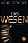 Das Wesen - Arno Strobel - 9783596186327