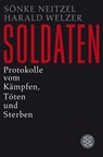 Soldaten - Sönke Neitzel ; Harald Welzer - 9783596188734