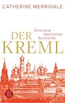 Der Kreml - Catherine Merridale - 9783596197996