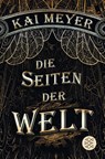 Die Seiten der Welt - Kai Meyer - 9783596198528