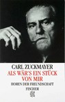 Als wär's ein Stück von mir - Carl Zuckmayer - 9783596210497