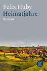 Heimatjahre - Felix Huby - 9783596297139