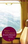 Deutschlandreise - Roger Willemsen - 9783596509591