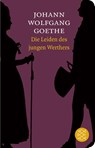 Die Leiden des jungen Werthers - Johann Wolfgang Goethe - 9783596512263