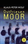 Ostfriesenmoor - Klaus-Peter Wolf - 9783596513062