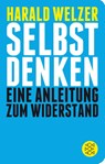 Selbst denken - Harald Welzer - 9783596520558