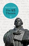 Die 95 Thesen - Martin Luther - 9783596521142