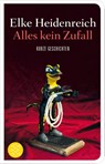 Alles kein Zufall - Elke Heidenreich - 9783596521739