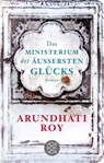 Das Ministerium des äußersten Glücks - Arundhati Roy - 9783596522286