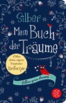 Silber - Mein Buch der Träume - Kerstin Gier - 9783596522941