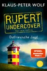 Rupert undercover - Ostfriesische Jagd - Klaus-Peter Wolf - 9783596700073