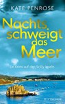 Nachts schweigt das Meer - Kate Penrose - 9783596703494