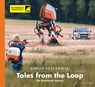 Tales from the Loop - Simon Stålenhag - 9783596704835