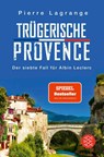 Trügerische Provence - Pierre Lagrange - 9783596706464