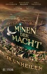 Minen der Macht - Bernhard Hennen ; Mira Valentin ; Sam Feuerbach ; Greg Walters - 9783596708567