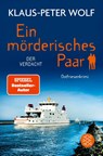 Ein mörderisches Paar - Der Verdacht - Klaus-Peter Wolf - 9783596708642