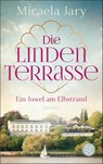 Die Lindenterrasse - Micaela Jary - 9783596709205