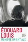 Monique bricht aus - Édouard Louis - 9783596709502