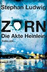 Zorn - Die Akte Heinlein - Stephan Ludwig - 9783596710560
