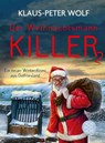 Der Weihnachtsmannkiller 2 - Klaus-Peter Wolf - 9783596710959