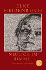 Neulich im Himmel - Elke Heidenreich - 9783596711321