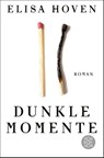 Dunkle Momente - Elisa Hoven - 9783596711604