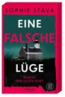 Eine falsche Lüge - Wird es ihre letzte sein? - Sophie Stava - 9783596711697