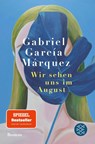 Wir sehen uns im August - Gabriel García Márquez - 9783596711949
