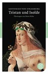 Tristan und Isolde - Gottfried von Straßburg - 9783596900145
