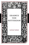 Lob der Torheit - Erasmus von Rotterdam - 9783596901562