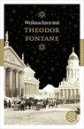 Weihnachten mit Theodor Fontane - Theodor Fontane - 9783596902187
