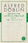 Die Geschichte vom Franz Biberkopf / Dramen / Filme - DÖBLIN,  Alfred - 9783596904822