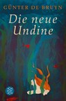 Die neue Undine - Günter de Bruyn - 9783596907403