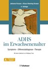 ADHS im Erwachsenenalter - Johanna Krause ; Klaus-Henning Krause - 9783608427820