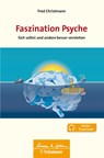 Faszination Psyche - Fred Christmann - 9783608432923