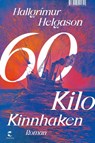 60 Kilo Kinnhaken - Hallgrímur Helgason - 9783608501841