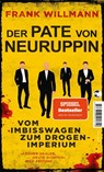 Der Pate von Neuruppin - Frank Willmann - 9783608502510