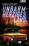 Unbarmherziges Land - Chris Offutt - 9783608505122