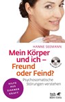 Mein Körper und ich - Freund oder Feind? - Hanne Seemann - 9783608860351