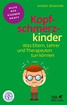 Kopfschmerzkinder (Fachratgeber Klett-Cotta) - Hanne Seemann - 9783608860382