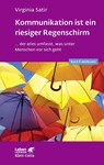Kommunikation ist ein riesiger Regenschirm - Virginia Satir - 9783608892314
