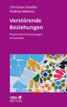 Verstörende Beziehungen (Leben Lernen, Bd. 325) - Christian Stadler ; Andrea Meents - 9783608892635