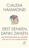Erst denken, dann zahlen - Claudia Hammond - 9783608961164