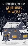 Geheimnis in Weiß - J. Jefferson Farjeon - 9783608963304