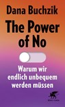 The Power of No - Dana Buchzik - 9783608966404