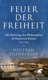 Feuer der Freiheit - Wolfram Eilenberger - 9783608985122