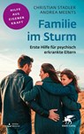Familie im Sturm - Christian Stadler ; Andrea Meents - 9783608986860