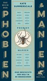 Das Buch der Phobien und Manien - Kate Summerscale - 9783608987539